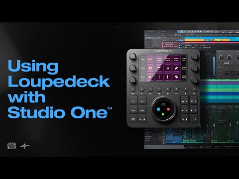 Using Loupedeck with Studio One™