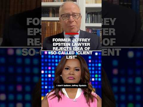 Former Jeffrey Epstein lawyer rejects idea of so-called 'client list'