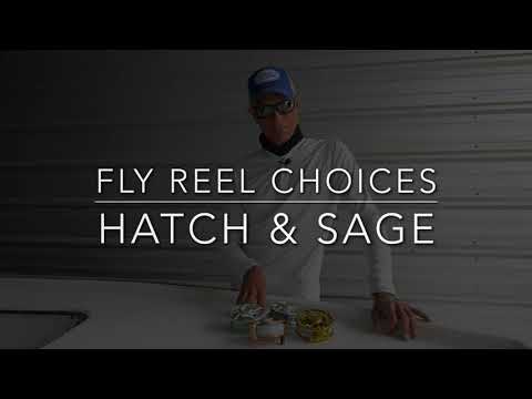 Fly Reel Selection Sage and Hatch Reels