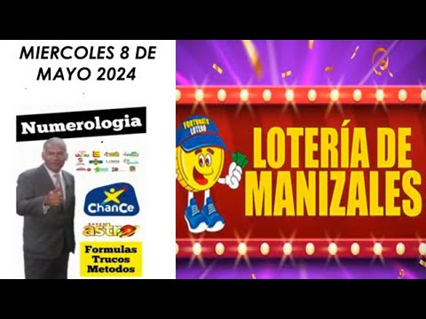 LOTERIA DE MANIZALES RESULTADOS PREMIO MAYOR HOY MIERCOLES 8 de Mayo 2024