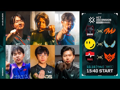 VCT Ascension Pacific Bangkok 2025 - Group Stage - Day 3