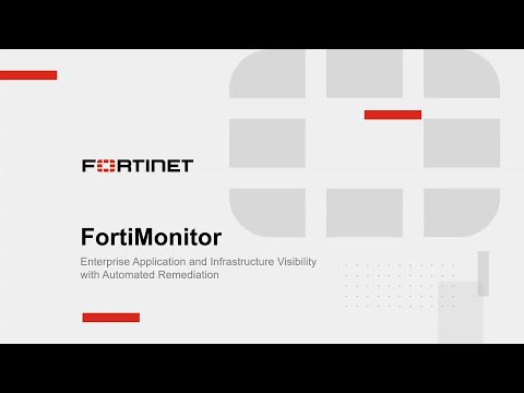 FortiMonitor Overview | Digital Experience Monitoring