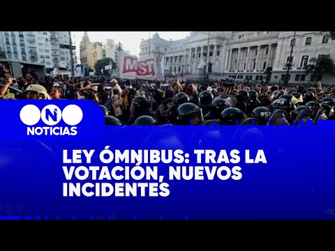 LEY ÓMNIBUS: TRAS LA VOTACIÓN, NUEVOS INCIDENTES - Telefe Noticias