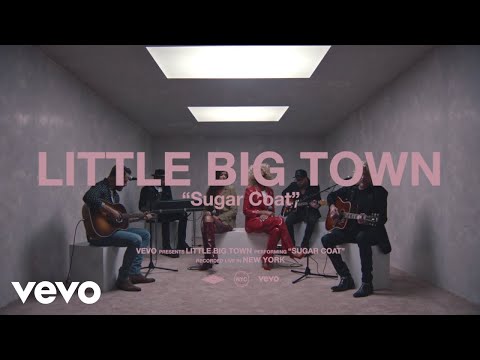 Little Big Town - Sugar Coat (Live Performance) | Vevo