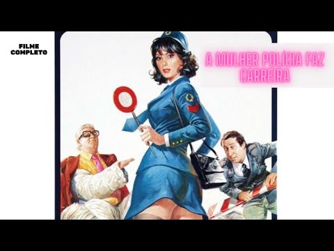 A Mulher Polícia Faz Carreira | HD | Comédia | Filme Completo em Português