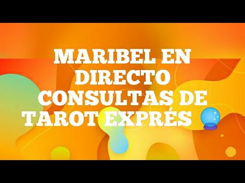 CONSULTAS VIDENCIA Y TAROT EXPRES DIRECTO CON MARIBEL