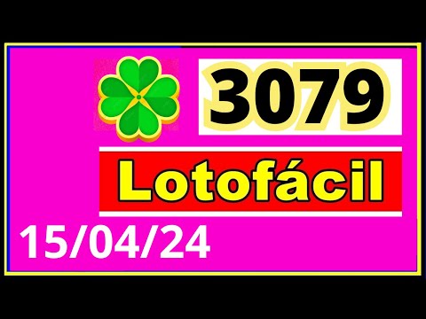 LotoFacil 3079 - Resultado da Lotofacil Concurso 3079