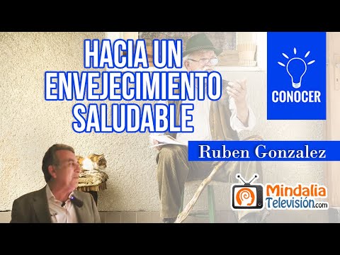 Hacia un envejecimiento saludable, por Rubén González