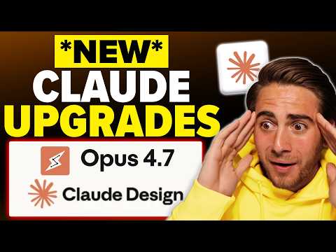 Claude Launched NEW Features That Are INSANE (Opus 4.7 & Claude Design)