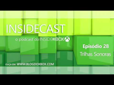Insidecast #28 -  Trilhas Sonoras