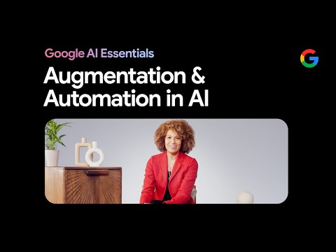 How Al Can Help You Work | Google AI Essentials