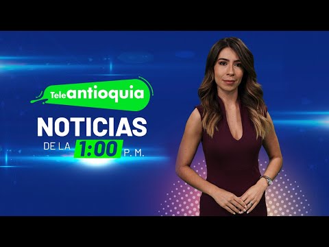 Teleantioquia Noticias de la 1:00 p.m. | 3 de junio de 2023 | Teleantioquia Noticias