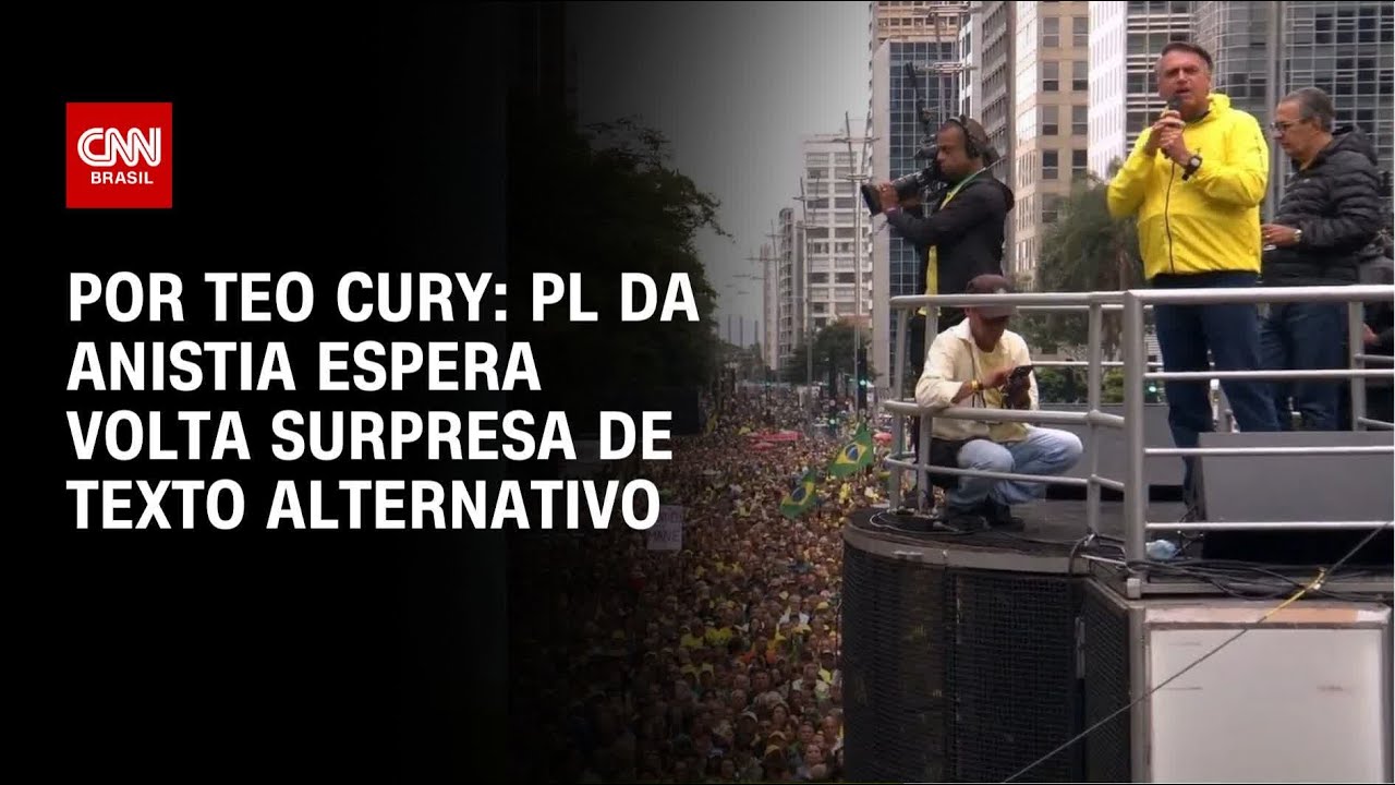 Análise PL da anistia espera volta surpresa de texto alternativo | CNN 360º