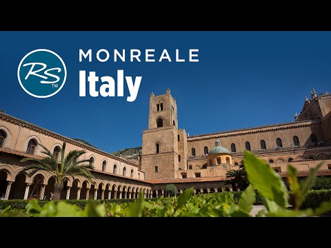 Palermo, Sicily: Monreale Cathedral - Rick Steves’ Europe Travel Guide - Travel Bite