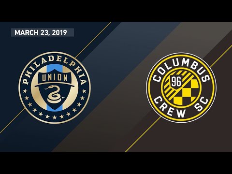 Philadelphia Union vs. Columbus Crew SC | HIGHLIGHTS - March 23, 2019 Philadelphia Union vs. Columbus Crew SC | HIGHLIGHTS - March 23, 2019