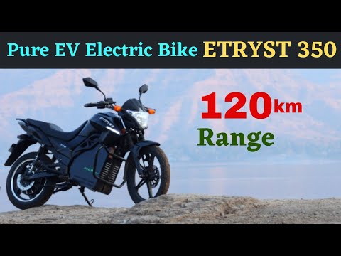 Pure EV ETRYST 350 Electric Bike to Launch in India