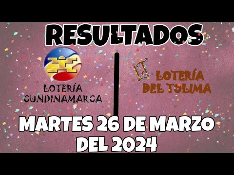 RESULTADO LOTERÍA CUNDINAMARCA, LOTERÍA DEL MARTES 26 DE MARZO DEL 2024