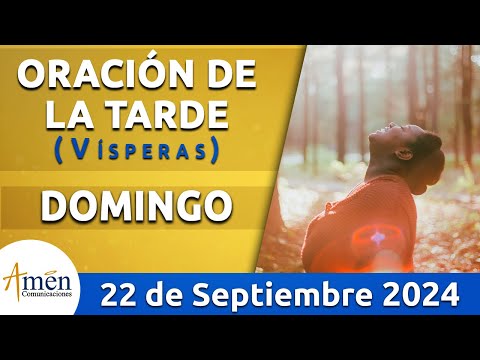 Oración de la Tarde Hoy Domingo 22 Septiembre 2024 l Padre Carlos Yepes | Católica | Dios