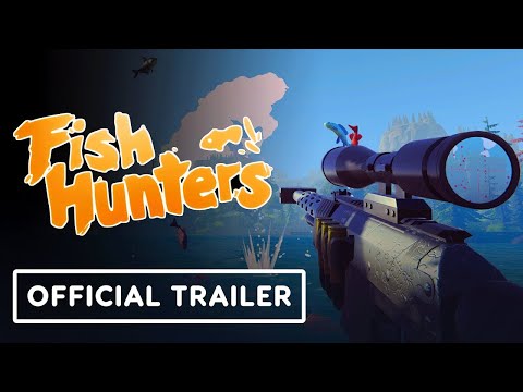 Fish Hunters - Official Reveal Trailer