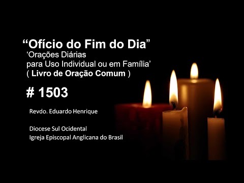 Ofício 'No Fim do Dia' #1503 - 23.jun.24 (Revdo. Eduardo Henrique)