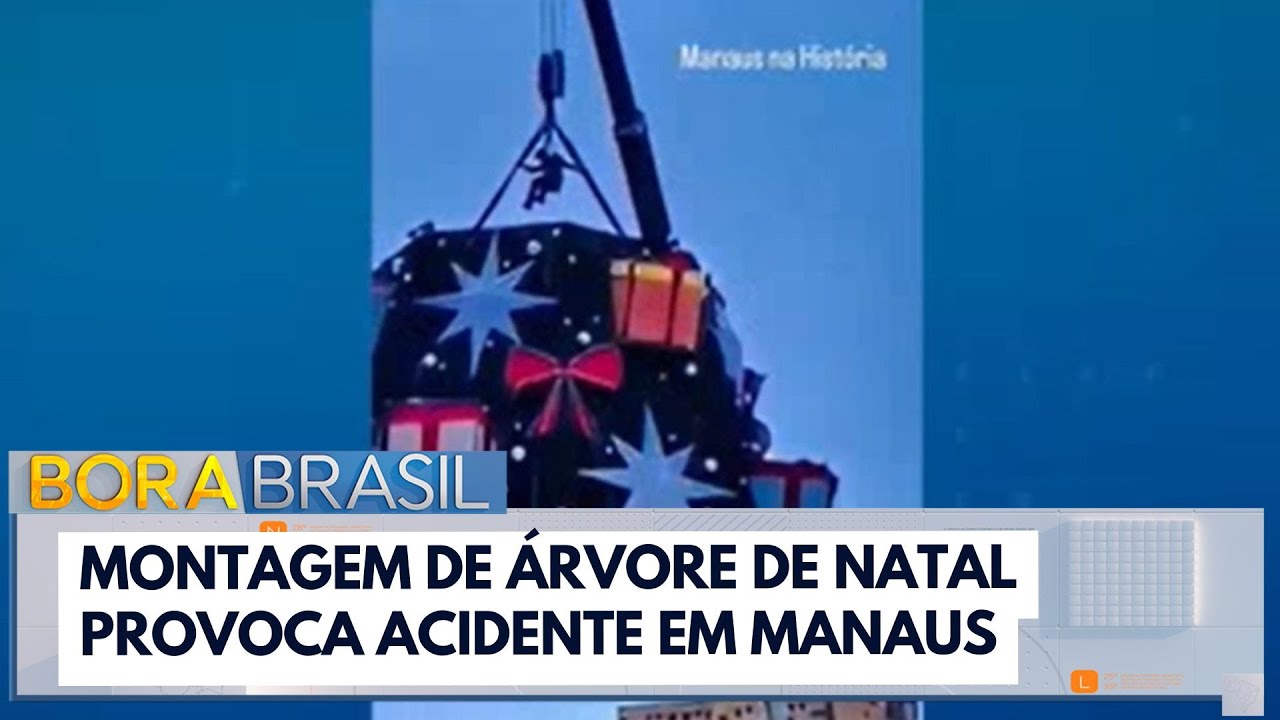Montagem de árvore de natal provoca acidente em Manaus | Bora Brasil