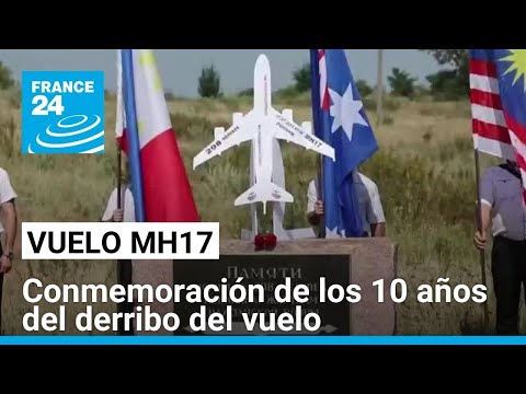 Homenajes para las víctimas del vuelo MH17 de Malaysia Airlines, a 10 años de su derribo