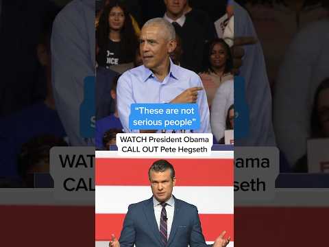 'These are not serious people': WATCH President Obama CALL OUT Pete Hegseth