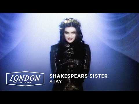 Shakespears Sister - Stay (Official Video)