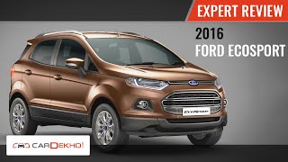 2015 Ford EcoSport | Expert Review | CarDekho.com