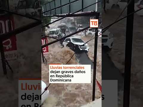 Lluvias torrenciales dejan graves daños en República Dominicana
