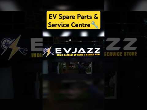 India's Biggest EV Spare Parts & Service Chain Network #evjazz #evservice #ytshorts #evscooter