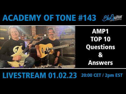 Academy Of Tone #143 - AMP1 TOP 10 Q&A