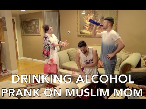 DRINKING ALCOHOL PRANK ON MUSLIM MOM