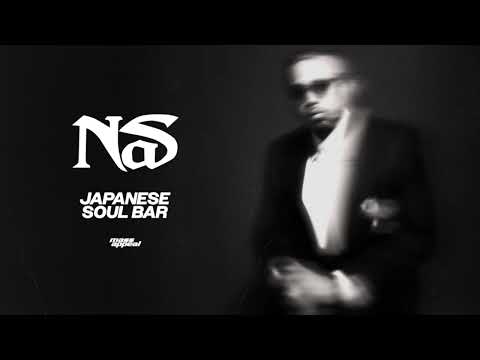 Nas - Japanese Soul Bar (Official Audio)