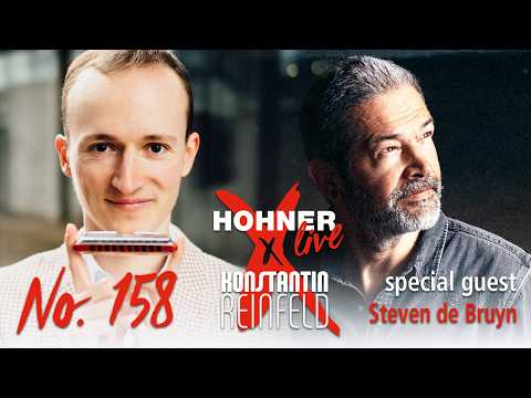 Hohner Live x Konstantin Reinfeld feat. Steven de Bruyn | No. 158