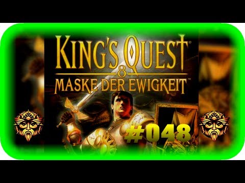 Let´s Play King´s Quest 8 - Maske der Ewigkeit (Ger) #048