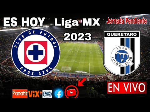 Cruz Azul vs. Querétaro en vivo, donde ver, a que hora juega Cruz Azul vs. Querétaro Liga MX 2023