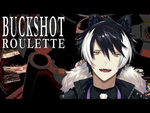 【Buckshot Roulette】ロ　シ　エ　ン　ル　ー　レ　ッ　ト【影山シエン/ホロスターズ】