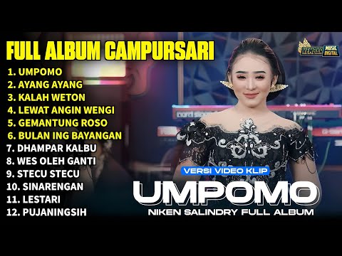 Album Niken Salindry || UMPOMO - AYANG AYANG - KALAH WETON - LAGU TRENDING FULL ALBUM TERBARU 2025