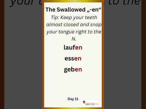Day 11: How to "swallow" your German words 👅