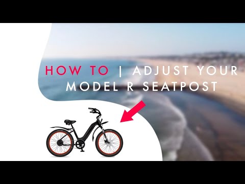 How To | Adjust Your Model R Seat Post with Rear Fender