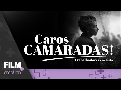 Caros Camaradas! Trabalhadores em Luta // Filme Completo Dublado // Drama // Film Plus Emotion