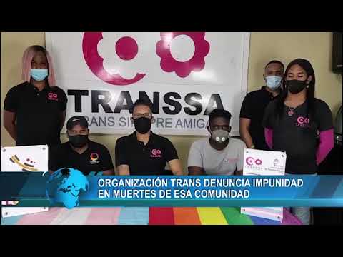 Organización Trans denuncia impunidad en muertes de esa comunidad