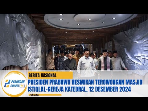 Presiden Prabowo Resmikan Terowongan Masjid Istiqlal-Gereja Katedral