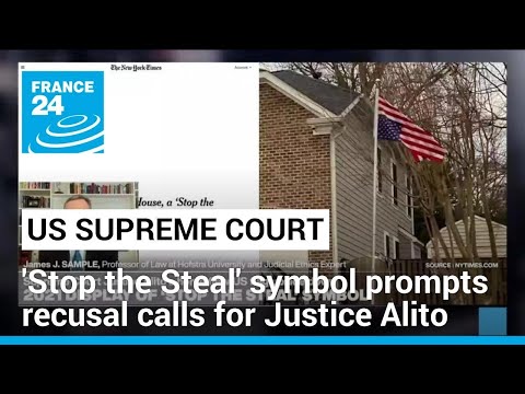 Upside-down US flag prompts recusal calls for Supreme Court Justice Samuel Alito • FRANCE 24