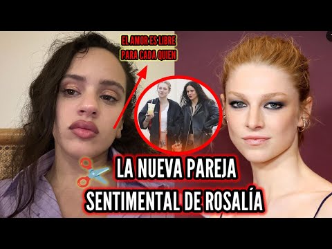 Confirman Noviazgo de Rosalía con Otra mujer
