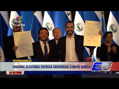 Internacionales | Tribunal Electoral entrega credencial a Nayib Bukele.