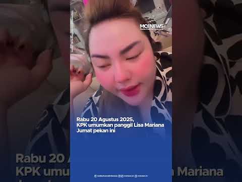 Video thumbnail KPK Panggil Lisa Mariana, Bongkar Aliran Uang Kasus BJB Rp 222 M