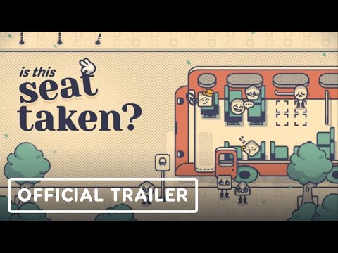Is This Seat Taken? - Official Announcement Trailer