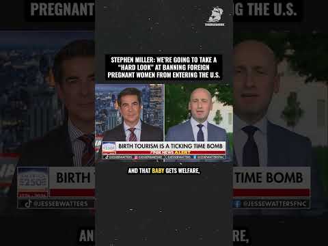 Miller: We're going to take a "hard look" at banning foreign pregnant women from entering the U.S. Episode cover